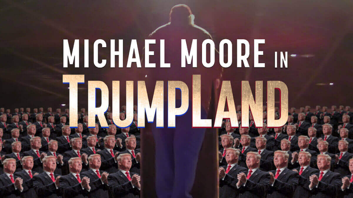 http://www.ifccenter.com/films/michael-moore-in-trumpland/