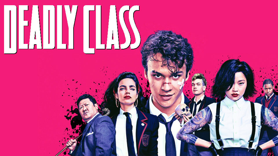 DEADLY CLASS