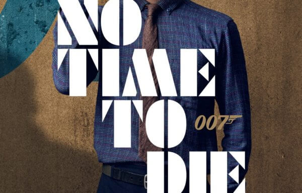 007/ノー・タイム・トゥ・ダイ
