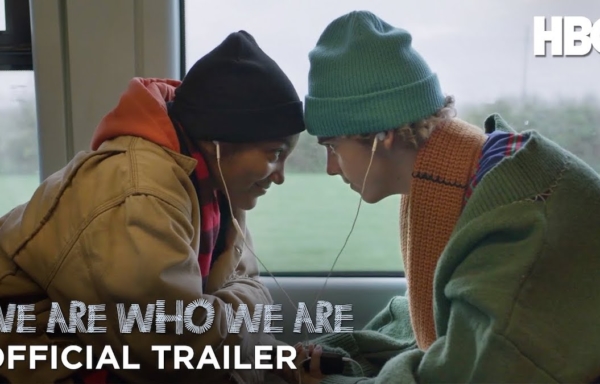 「We Are Who We Are（原題）」