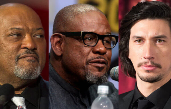 アダム・ドライバー＆ローレンス・フィッシュバーン＆フォレスト・ウィテカー