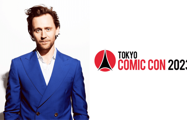東京コミコン2023 トム・日ドルストン来日決定